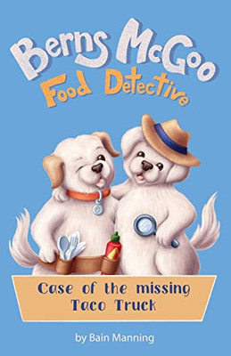 Berns McGoo, Food Detective - 9781662918315