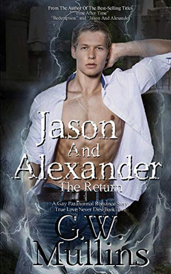 Jason And Alexander The Return (2) (True Love Never Dies) - 9781648717307