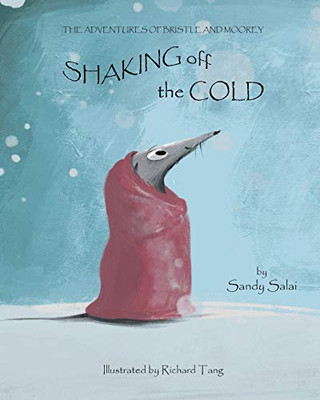 Shaking Off The Cold - 9781649693389