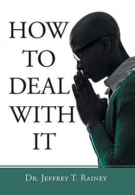 How to Deal with It - 9781664245242