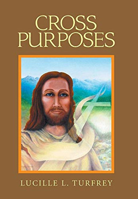 Cross Purposes: Manaen the Palace Peasant - 9781664100282