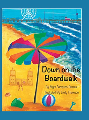 Down on the Boardwalk - 9781665506502