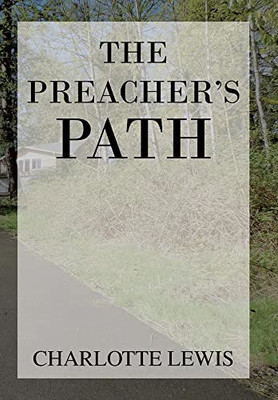 The Preacher's Path - 9781664198821