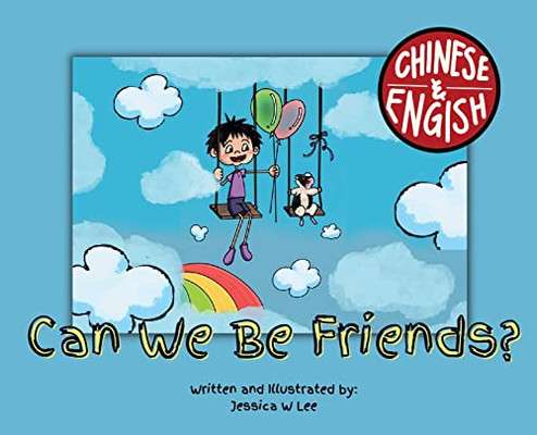Can We Be Friends?: Chinese & English (Chinese Edition) - 9781685150549