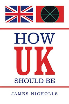How UK Should Be - 9781664147256