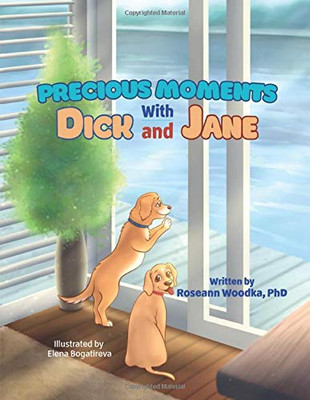 Precious Moments With Dick and Jane - 9781645100256