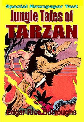 Jungle Tales of Tarzan (newspaper text) - 9781647201913