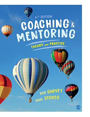 Coaching and Mentoring: Theory and Practice - 9781529740776