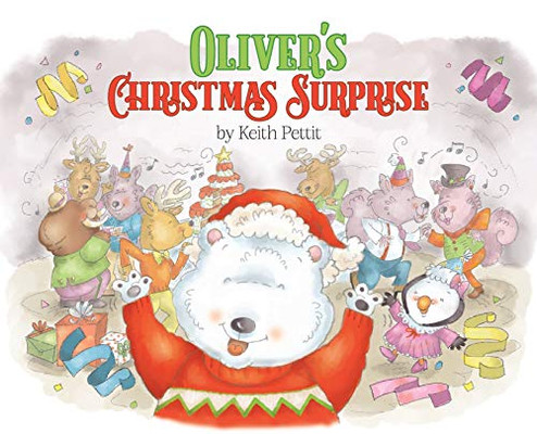 Oliver's Christmas Surprise - 9781649903778