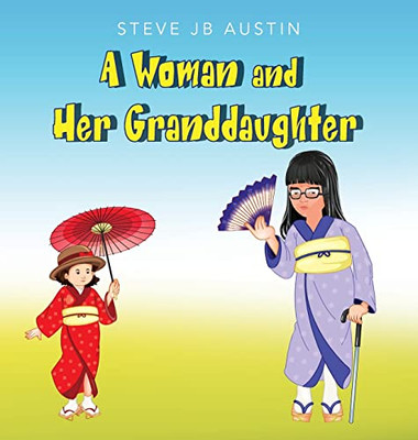 A Woman and Her Granddaughter - 9781685151430