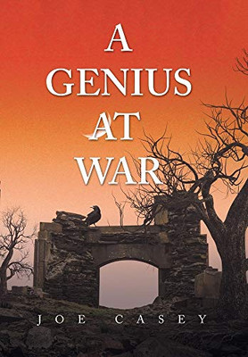 A Genius at War - 9781664129979