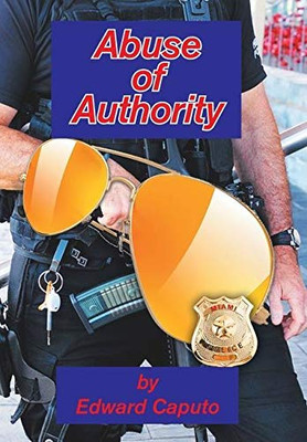 Abuse of Authority - 9781664140967