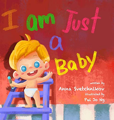 I am just a baby - 9781716407598
