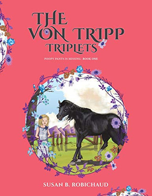 The Von Tripp Triplets - 9781645757160