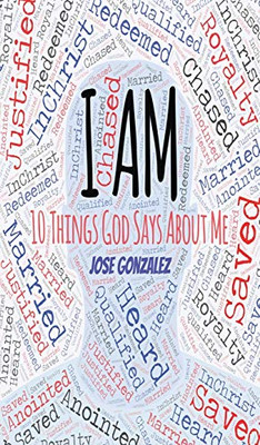 I Am: 10 Things God Says About Me - 9781647188047