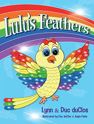 Lulu's Feathers - 9781641118842