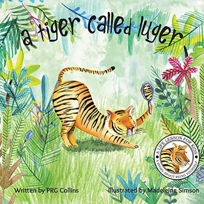 A Tiger Called Luger - 9781528939034