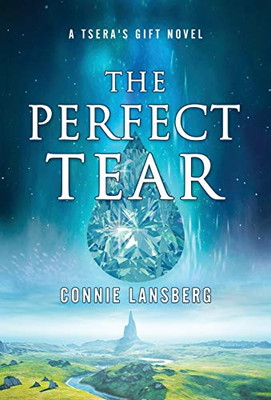 The Perfect Tear (Tsera's Gift) - 9781643971544