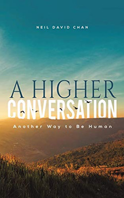 A Higher Conversation - 9781645363828