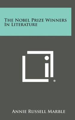 The Nobel Prize Winners in Literature