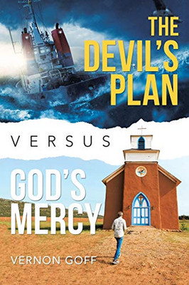 The Devil?s Plan Versus God?s Mercy - 9781664207059