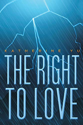 The Right to Love - 9781643784939