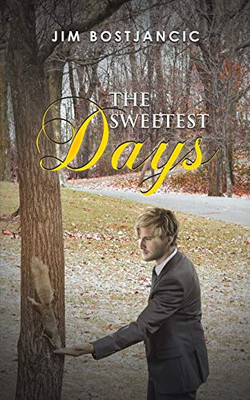 The Sweetest Days - 9781528930727