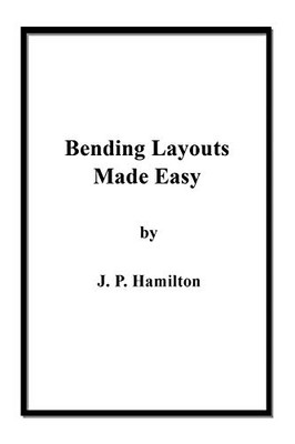 Bending Layouts Made Easy - 9781645300861