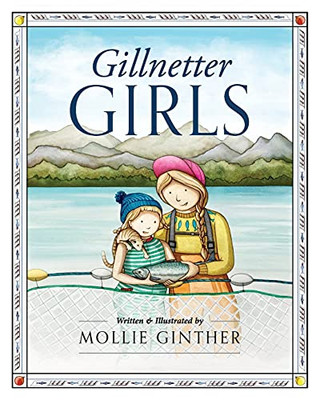 Gillnetter Girls - 9781645381631