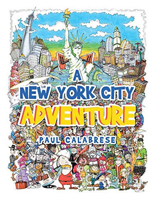A New York City Adventure - 9781664134478
