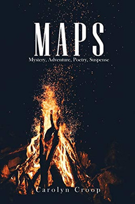 Maps: Mystery, Adventure, Poetry, Suspense - 9781637322178