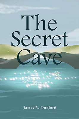 The Secret Cave - 9781645595748