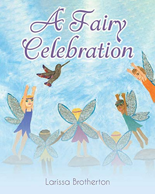 A Fairy Celebration - 9781646704064