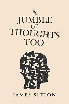 A Jumble of Thoughts Too - 9781546262909