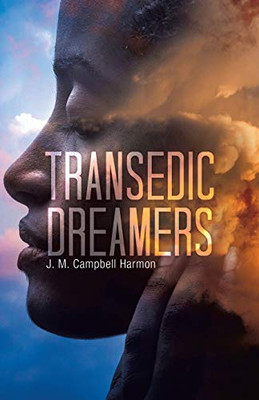 Transedic Dreamers - 9781698702971