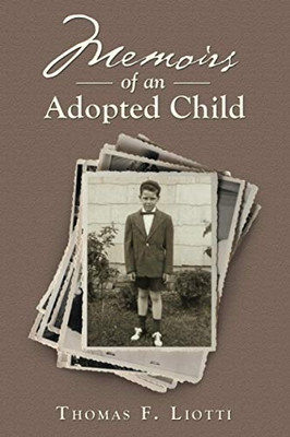 Memoirs of an Adopted Child - 9781663211354