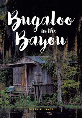Bugaloo in the Bayou (Dr. Trevor Knight Mystery) - 9781644684481