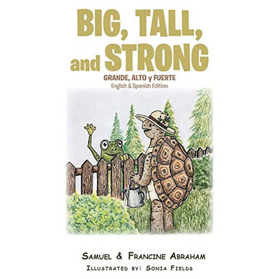 Big, Tall, and Strong - 9781646709489