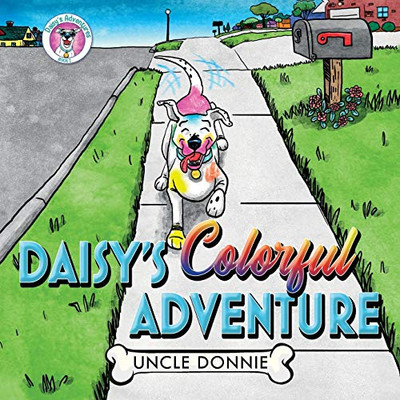 Daisy's Colorful Adventure - 9781641115155