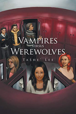 Vampires Versus Werewolves - 9781664142688