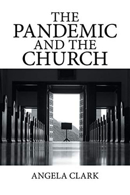 The Pandemic and the Church - 9781664145375