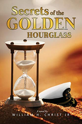 Secrets of the Golden Hourglass - 9781637322468