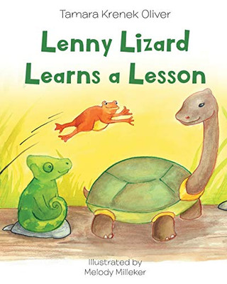 Lenny Lizard Learns a Lesson - 9781645444008