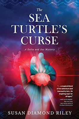 The Sea Turtle's Curse: A Delta and Jax Mystery - 9781646630936