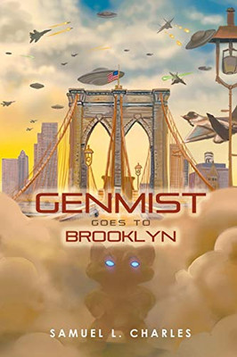 Genmist Goes to Brooklyn - 9781646205875