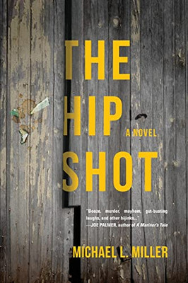 The Hip Shot - 9781646635269