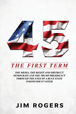 45: The First Term - 9781631291791