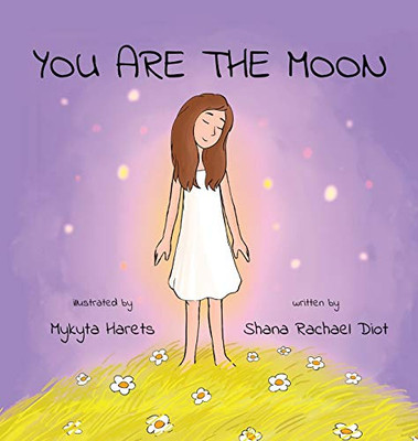 You are the Moon - 9781649218964