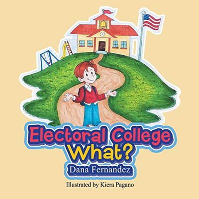 Electoral College What? - 9781663207883