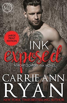 Ink Exposed (Montgomery Ink) - 9781636950235